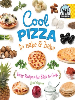 cover image of Cool Pizza to Make & Bake